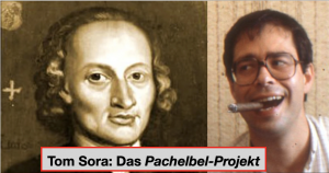 Foto zum Beitrag: "Tom Sora: Das Pachelbel-Projekt"